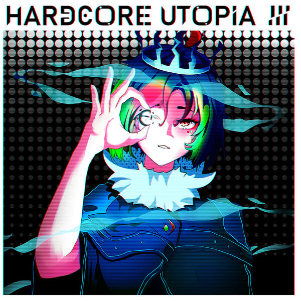 HARDCORE UTOPIA 3 (Promo Art)